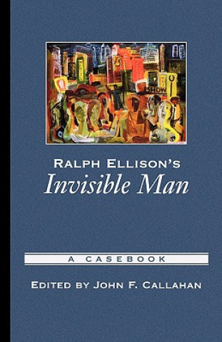 Kniha Ralph Ellison's Invisible Man Ralph Ellison