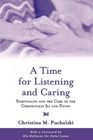 Carte Time for Listening and Caring Christina M. Puchalski