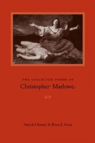 Kniha Collected Poems of Christopher Marlowe Brian J. Striar