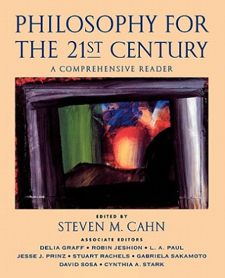 Knjiga Philosophy for the 21st Century Steven M. Cahn