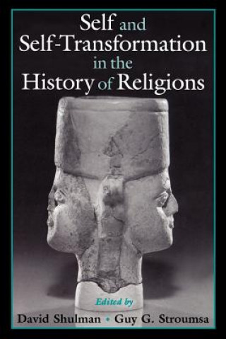 Knjiga Self and Self-Transformations in the History of Religions David Shulman