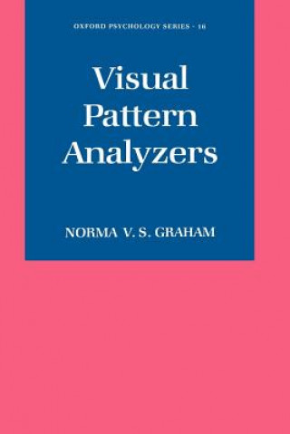 Kniha Visual Pattern Analyzers Norma Van Surdam Graham