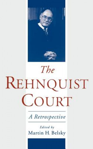 Libro Rehnquist Court Martin H. Belsky