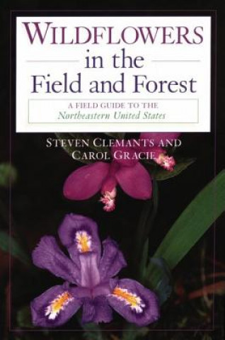 Книга Wildflowers in the Field and Forest Steven Clemants