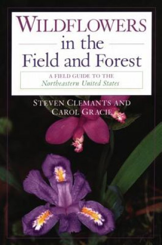 Buch Wildflowers in the Field and Forest Steven Clemants