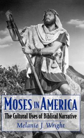 Kniha Moses in America Melanie Jane Wright