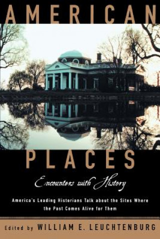 Buch American Places William E. Leuchtenburg