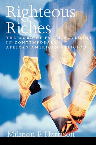 Kniha Righteous Riches Milmon F. Harrison