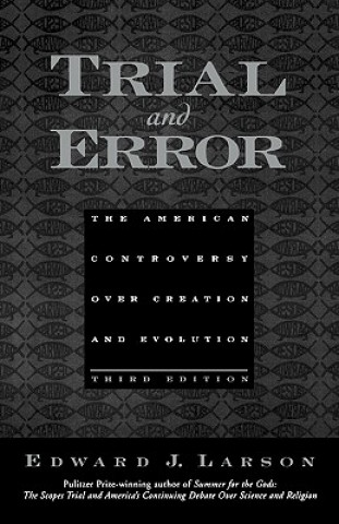 Kniha Trial and Error Edward J. Larson