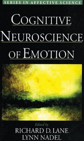 Kniha Cognitive Neuroscience of Emotion Richard D. Lane