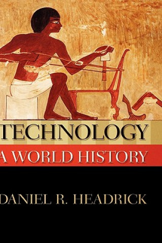 Kniha Technology Daniel R. Headrick