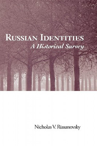 Kniha Russian Identities Nicholas V. Riasanovsky