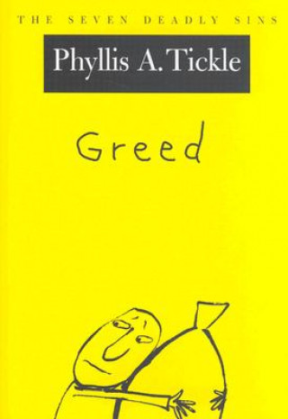 Kniha Greed Phyllis Tickle