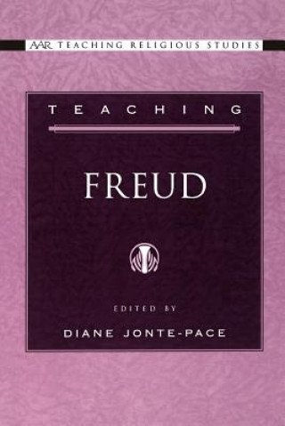 Knjiga Teaching Freud Diane Jonte-Pace