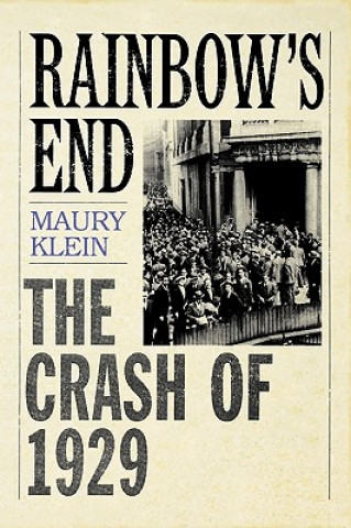 Buch Rainbow's End Maury Klein