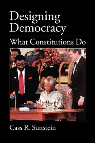 Kniha Designing Democracy Cass R. Sunstein