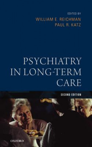 Carte Psychiatry in Long-Term Care William E. Reichman