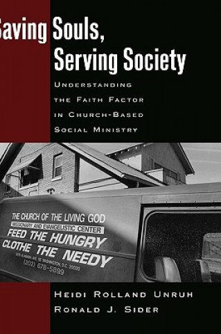 Knjiga Saving Souls, Serving Society Heidi Rolland Unruh