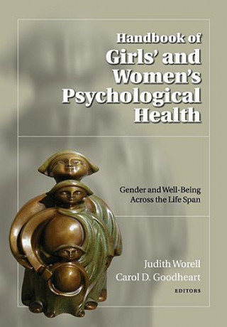 Kniha Handbook of Girls' and Women's Psychological Health Carol D. Goodheart