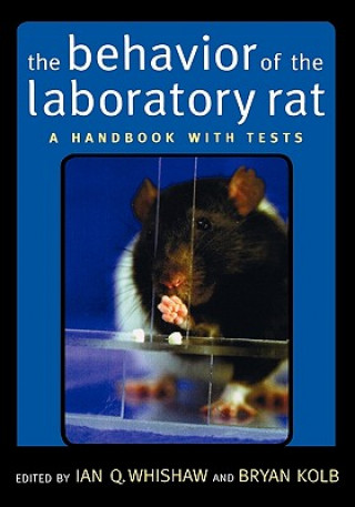Book Behavior of the Laboratory Rat Ian Q. Whishaw