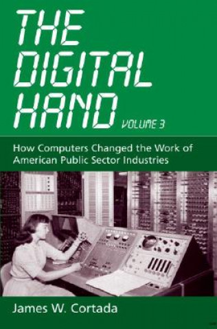 Book Digital Hand, Vol 3 James W. Cortada