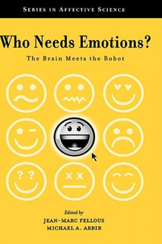 Könyv Who Needs Emotions? Jean-Marc Fellous