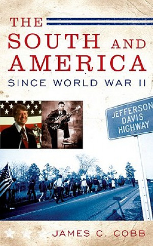 Buch South and America since World War II James C. Cobb