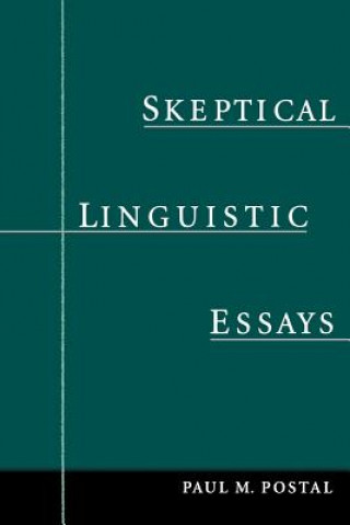 Libro Skeptical Linguistic Essays Paul M. Postal