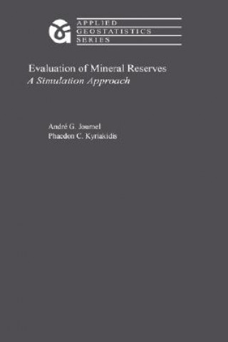 Carte Evaluation of Mineral Reserves A.G. Journel