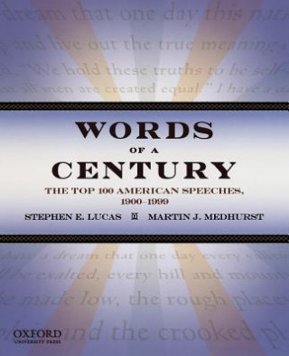 Kniha Words of a Century Stephen E. Lucas