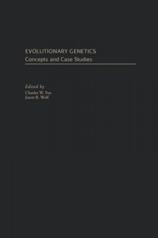 Buch Evolutionary Genetics Charles W. Fox