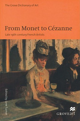 Książka From Monet to Cezanne Jane Turner