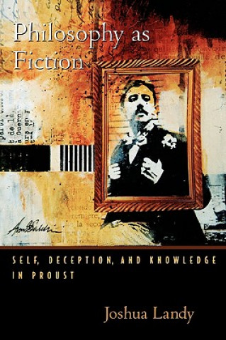 Carte Philosophy As Fiction Joshua Landy