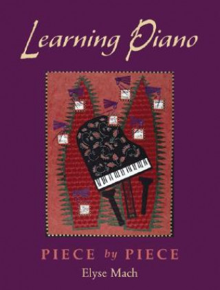 Book Learning Piano: Includes CD Elyse Mach