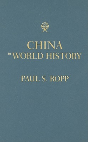 Könyv China in World History Paul S. Ropp