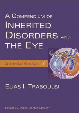 Könyv Compendium of Inherited Disorders and the Eye Elias Traboulsi