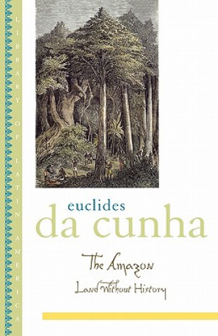 Kniha Amazon Euclides da Cunha
