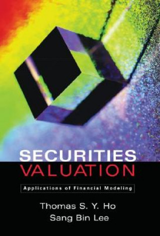 Libro Securities Valuation Thomas S.Y. Ho