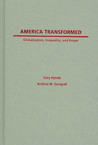 Carte America Transformed Gary Hytrek