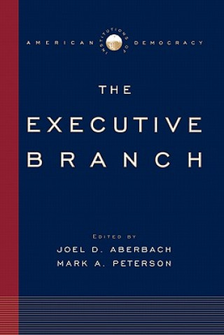 Book Executive Branch Joel D. Aberbach