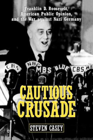 Kniha Cautious Crusade Steven Casy