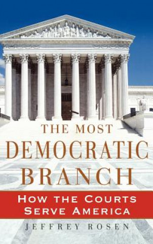 Könyv Most Democratic Branch Jeffrey Rosen