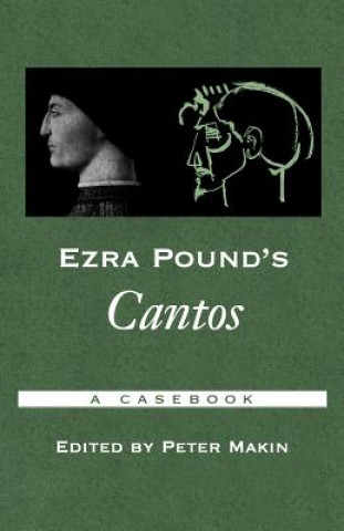 Carte Ezra Pound's Cantos Peter Makin