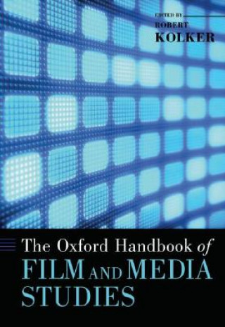 Book Oxford Handbook of Film and Media Studies Robert Kolker