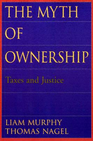 Kniha Myth of Ownership Liam Murphy