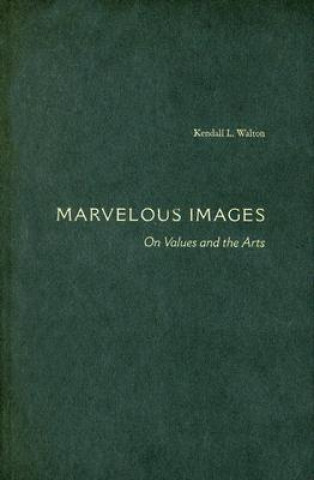 Книга Marvelous Images Kendall L. Walton