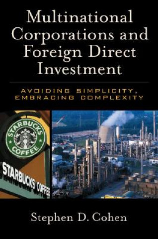 Carte Multinational Corporations and Foreign Direct Investment Stephen D. Cohen