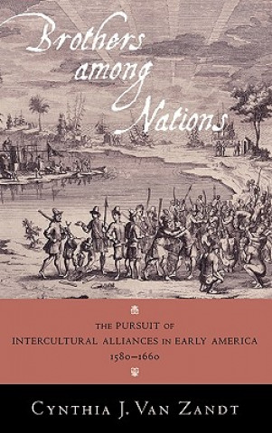 Knjiga Brothers Among Nations Cynthia Van Zandt