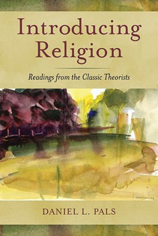 Kniha Introducing Religion Daniel L. Pals