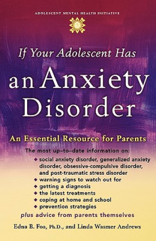 Kniha If Your Adolescent Has an Anxiety Disorder Edna B. Foa